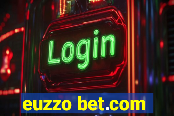 euzzo bet.com